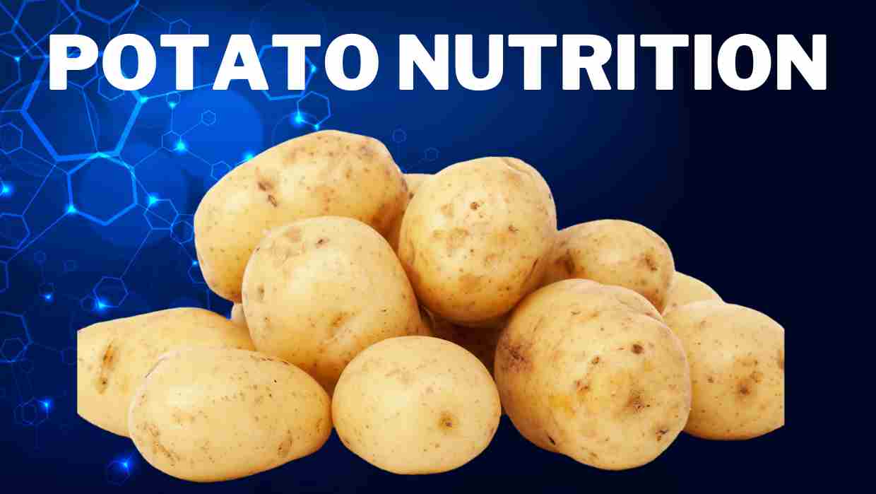 Potato nutrition